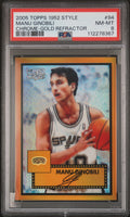 2005 Topps Style Chrome Gold Refractor Manu Ginobili #94 /25 PSA 8