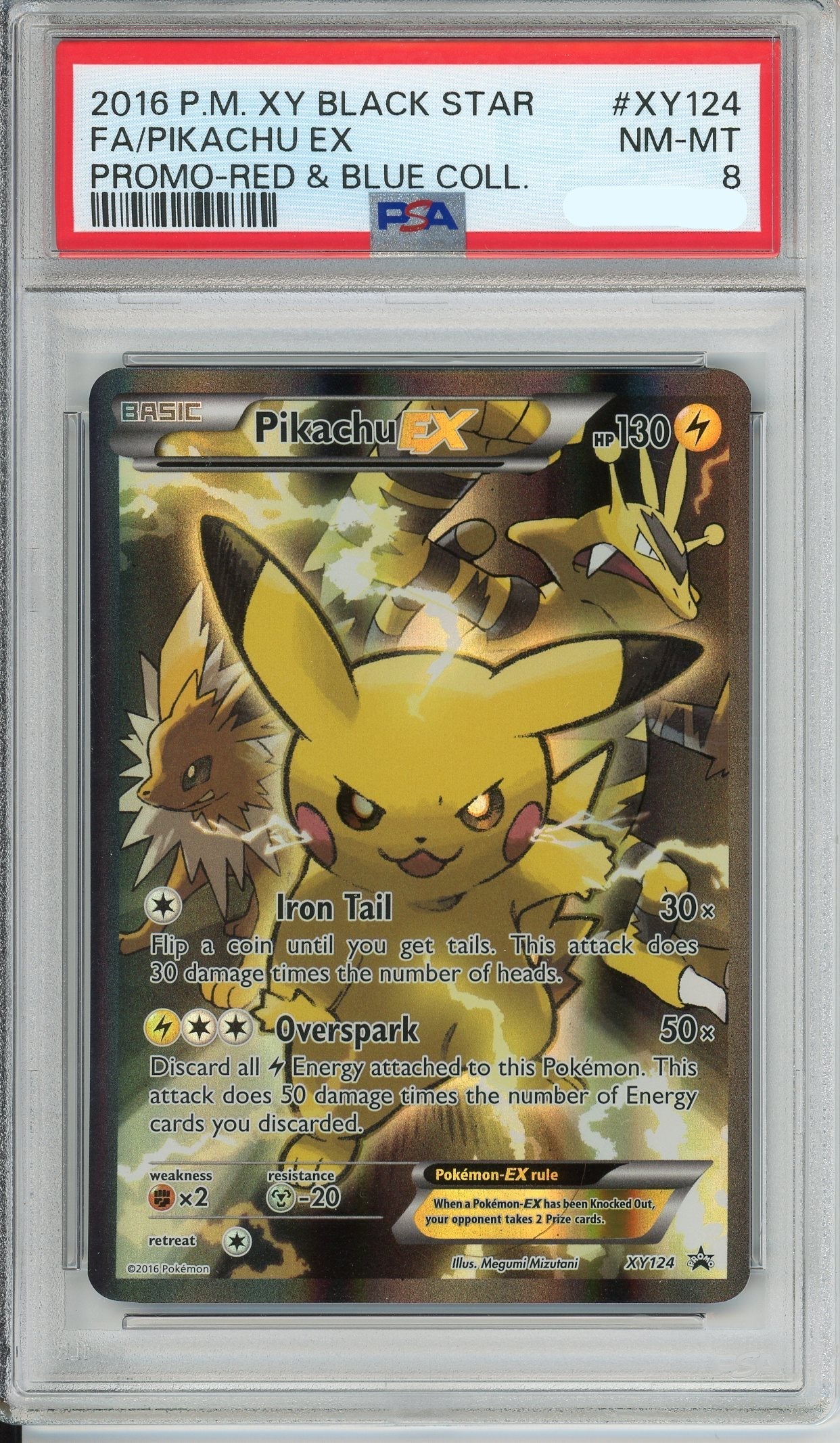 Pokemon Graded: Pikachu EX PSA 8